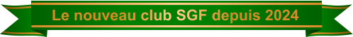 Le nouveau club SGF depuis 2024