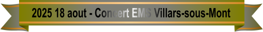 2025 18 aout - Concert EMS Villars-sous-Mont